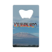 歩カッコいい人気があるく登り可能な山Kilimanjaro クレジットカード栓抜き (正面)