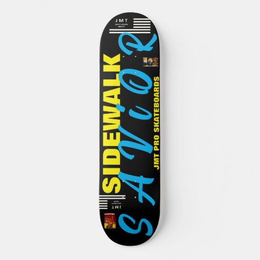 歩道の救世主8 1/4"スケートボードデッキ スケートボード (正面)