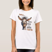 歯があるうちに笑ってね Tシャツ (正面)