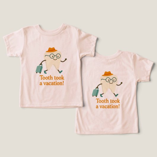 歯が休暇を取った トドラーのTシャツ | 面白い歯 (デザイン正面&裏面)
