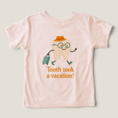 歯が休暇を取った トドラーのTシャツ | 面白い歯 (デザイン裏面)
