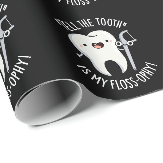 歯が私のフロスの歯科のプンダークBgであることを伝える ラッピングペーパー (ロールコーナー)