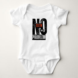 歯なし、問題なし" – ガムそれはプロのように！ ベビーボディスーツ