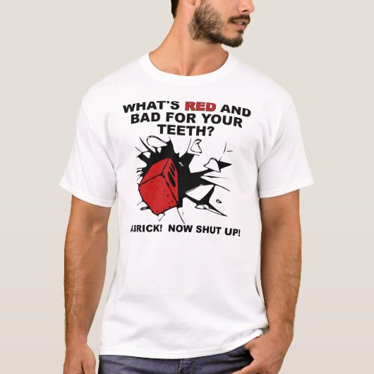 歯に悪い赤い面白いTシャツのフレーズ Tシャツ (正面)