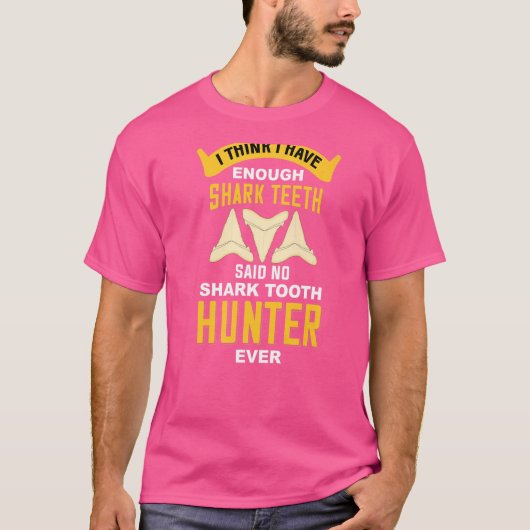 歯のサメ狩り化石収集地学者淡い色の Tシャツ (正面)