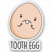 歯の卵おもしろい歯の歯の痛みパン シール (正面)