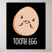 歯の卵おもしろい歯の歯の痛みプンダークBG ポスター (正面)