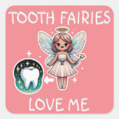 歯の妖精が私を愛してる スクエアシール (正面)