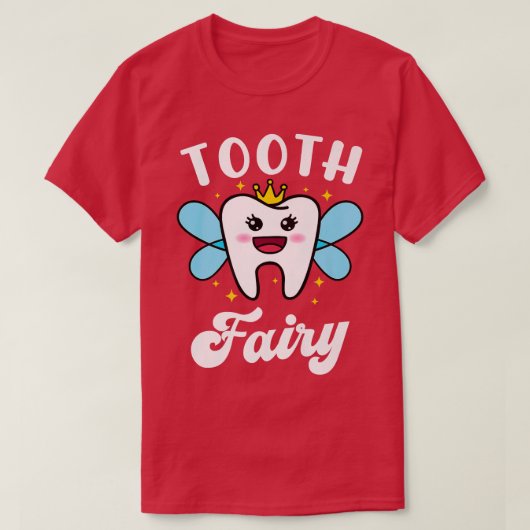 歯の妖精の歯医者の歯科助手 Tシャツ (デザイン正面)