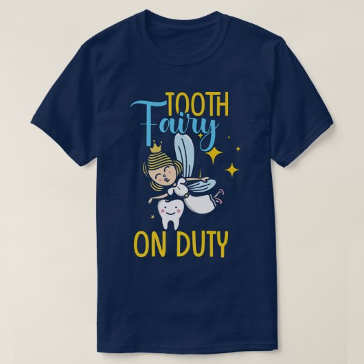 歯の妖精の義務に奇妙な歯科医 Tシャツ (デザイン正面)
