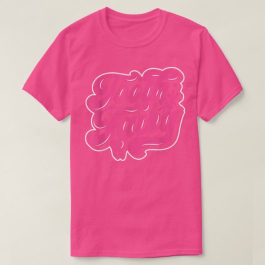 歯の妖精、歯科おもしろい歯科助手の歯科 Tシャツ (デザイン正面)