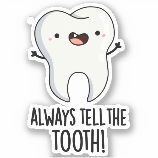 歯の歯の歯を必ずおもしろい鳴らす シール (正面)