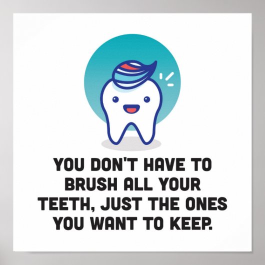 歯を磨く必要はない ポスター (正面)