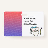 歯パーソナライズされた科の名前と仕事(歯) バッジ (正面)