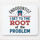 歯内科医が問題の根源に入る マウスパッド (正面)