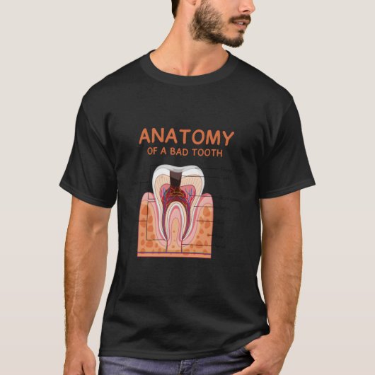 歯列矯正用の虫歯の歯科ユーモアの解剖学 Tシャツ (正面)