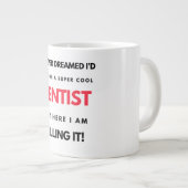 歯医者になるとは夢にも思わすごいせカッコいいなかった2 ジャンボコーヒーマグカップ (正面右)