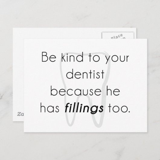 歯医者に親切にしろ！ ポストカード (正面/裏面)