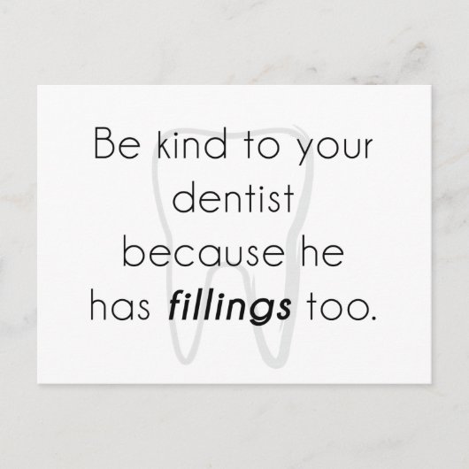 歯医者に親切にしろ! ポストカード (正面)