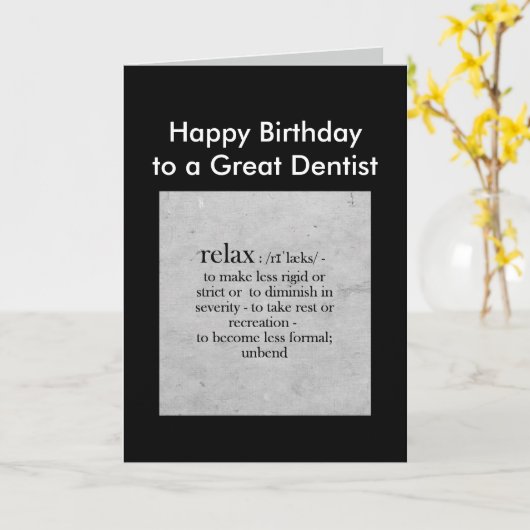 歯医者の定義素晴らしに対するユーリラックスモアの誕生日 カード (黄色い花)