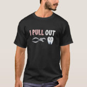 歯医者の歯抜歯鉗子歯科 Tシャツ (正面)