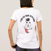 歯医者の面白い卒業Tシャツ Tシャツ (裏面)