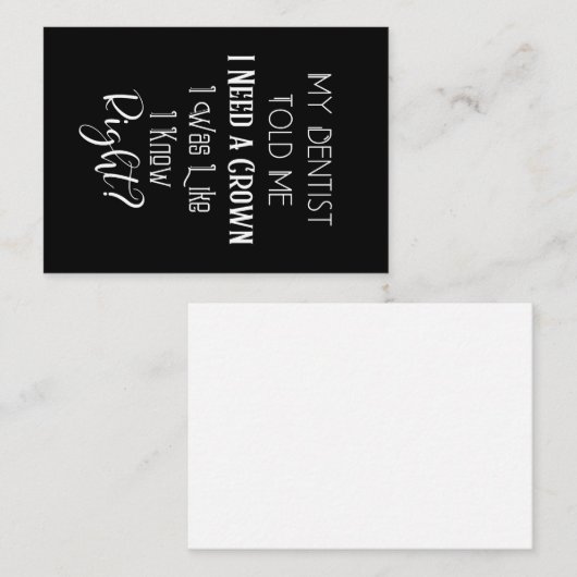 歯医者は私にクラウンユーモアの歯科が必要だと言った ノートカード (正面/裏面)