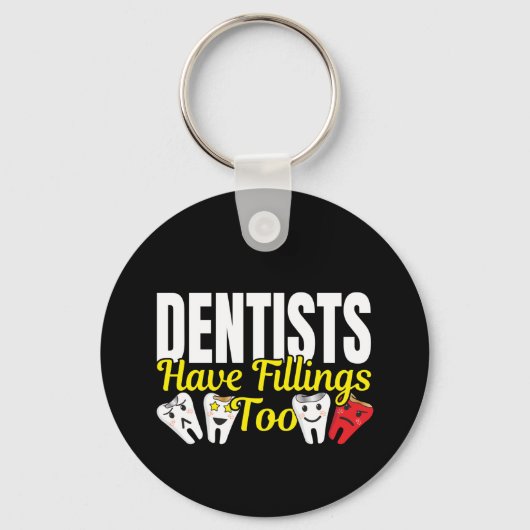 歯医者も詰め物を持っている – 歯科感覚パン キーホルダー (正面)