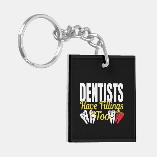 歯医者も詰め物を持っている – 歯科感覚パン キーホルダー (正面左)
