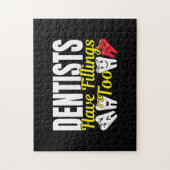 歯医者も詰め物を持っている – 歯科感覚パン ジグソーパズル (縦)