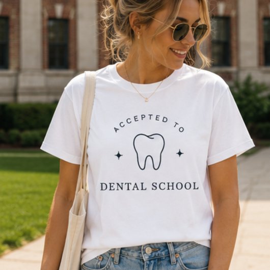 歯学部合格、未来の歯医者さん Tシャツ