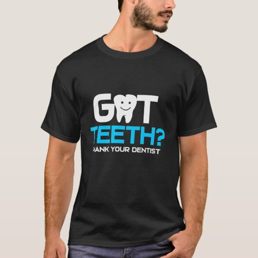歯得は歯医者に感謝 Tシャツ (正面)