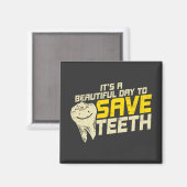 歯救歯衛生士の同僚に良い日 マグネット (正面/裏面)