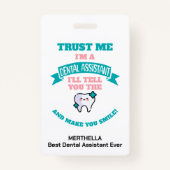 歯科おもしろい助手が本当の名前を言う バッジ (正面)