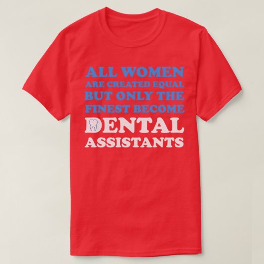 歯科おもしろい助手 Tシャツ (デザイン正面)