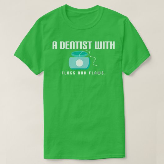歯科おもしろい引用文 Tシャツ (デザイン正面)