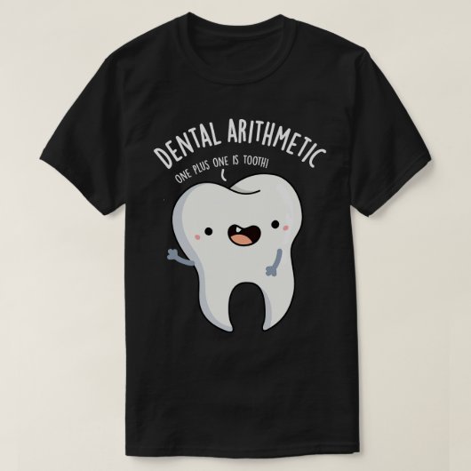 歯科おもしろい算歯パン Tシャツ (デザイン正面)