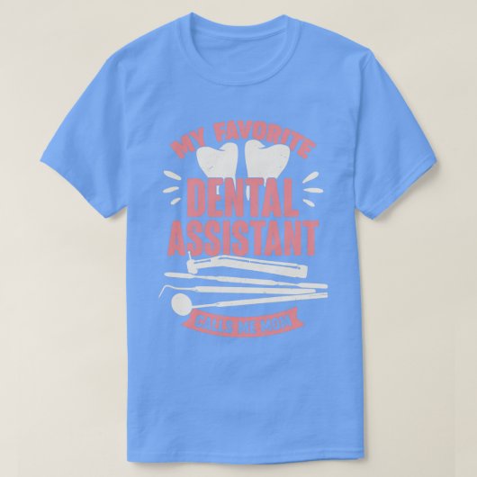 歯科お気に入りの助手が私をママと呼ぶ Tシャツ (デザイン正面)