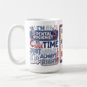 歯科パーソナライズされた衛生士が常に正しい コーヒーマグカップ (左)