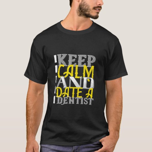 歯科保医は落ち着いて歯医者とデートする Tシャツ (正面)