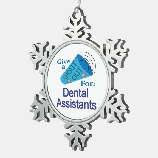 歯科助手に大声を出す スノーフレークピューターオーナメント (右)