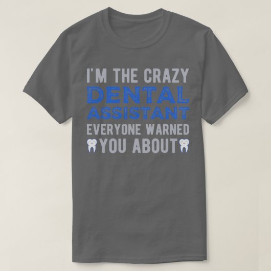 歯科助手1 Tシャツ (デザイン正面)
