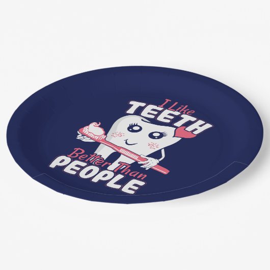 歯科医おもしろい – 歯のように人より良い ペーパープレート (アングル)