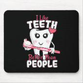 歯科医おもしろい – 歯のように人より良い マウスパッド (正面)