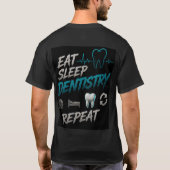 🦷 歯科医のユーモアあふれるライフスタイル・クォート 🦷 Tシャツ (裏面)