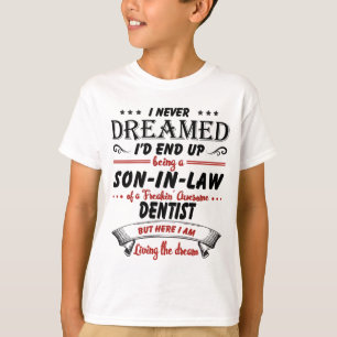 歯科医の素晴らし息子 Tシャツ