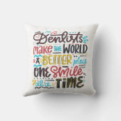 歯科医は世界によりよい場所をします クッション (裏面)