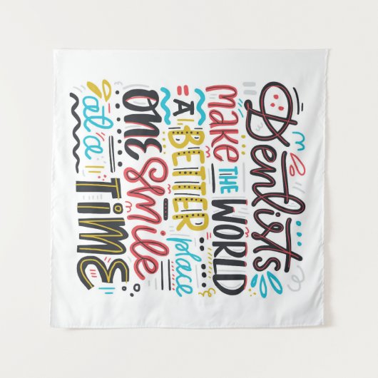 歯科医は世界によりよい場所をします タペストリー (正面(横))