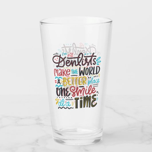 歯科医は世界によりよい場所をします タンブラーグラス (裏面)