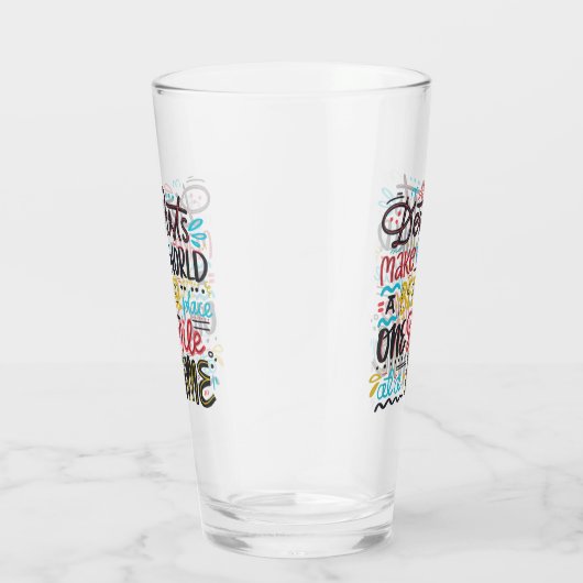 歯科医は世界によりよい場所をします タンブラーグラス (右)
